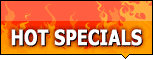 This Weeks Hot Specials